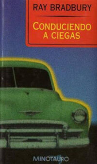 Conduciendo a ciegas