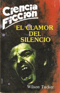 El clamor del silencio