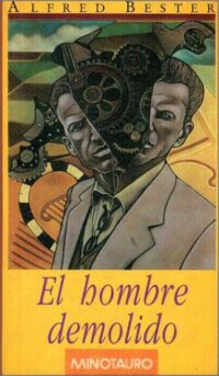 El hombre demolido