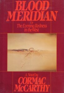 Blood Meridian