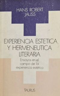 Experiencia estética y hermenéutica literaria